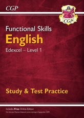  New Functional Skills English: Edexcel Level 1 - Study & Test Practice (for 2020 & beyond)