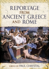  Reportage from Ancient Greece and Rome