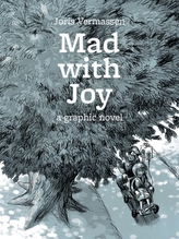  Mad With Joy