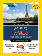  National Geographic Walking Guide: Paris, Third Edition