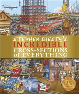  Stephen Biesty\'s Incredible Cross-Sections of Everything
