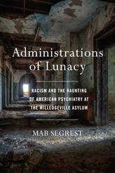  Administrations Of Lunacy