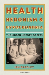  Health, Hedonism and Hypochondria
