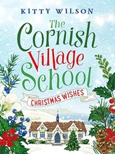 The Cornish Village School - Christmas Wishes