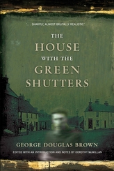 The House with the Green Shutters