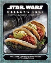  Star Wars - Galaxy\'s Edge: The Official Black Spire Outpost Cookbook