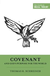  Covenant and God\'s Purpose for the World