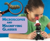  Microscopes and Magnifying Glasses