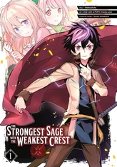 The Strongest Sage With The Weakest Crest 1