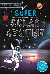  It\'s all about... Super Solar System