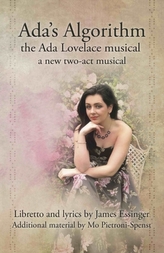  Ada\'s Algorithm: the Ada Lovelace Musical