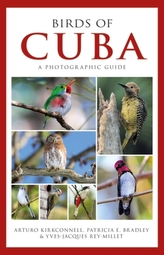  Photographic Guide to the Birds of Cuba