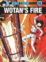  Yoko Tsuno Vol. 15: Wotan\'s Fire