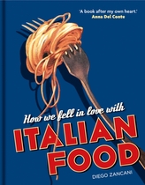  How We Fell in Love with Italian Food