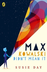  Max Kowalski Didn\'t Mean It