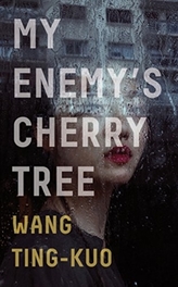  My Enemy\'s Cherry Tree
