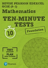  Revise Edexcel GCSE Maths Ten-Minute Tests Foundation Tier