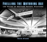  Fuelling the Motoring Age