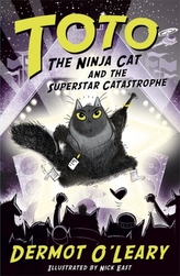  Toto the Ninja Cat and the Superstar Catastrophe