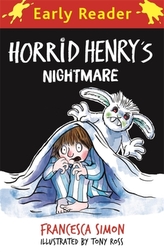  Horrid Henry Early Reader: Horrid Henry\'s Nightmare