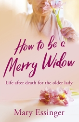 How to be a Merry Widow
