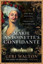  Marie Antoinette\'s Confidante