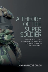 A Theory of the Super Soldier