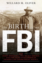 The Birth of the FBI