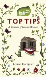  Gardeners\' World Top Tips