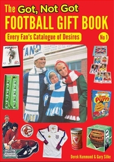 The Got, Not Got Football Gift Book