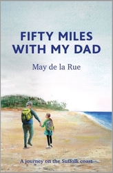  Fifty Miles with my Dad