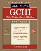  GCIH GIAC Certified Incident Handler All-in-One Exam Guide