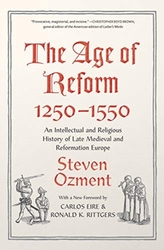 The Age of Reform, 1250-1550