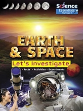  Earth and Space: Let\'s Investigate