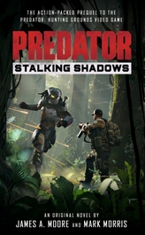  Predator: Stalking Shadows
