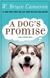  A DOG\'S PROMISE