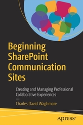  Beginning SharePoint Communication Sites