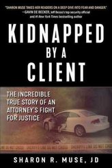  Kidnapped by a Client
