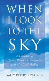  When I Look To The Sky