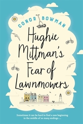  Hughie Mittman\'s Fear of Lawnmowers