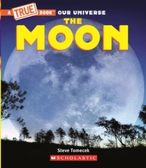 The Moon (A True Book)