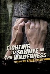  Fighting to Survive in the Wilderness