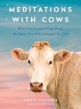  Meditations with Cows