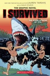  I Survived the Shark Attacks of 1916 (I Survived Graphic Novel #2):  A Graphix Book