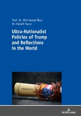  Ultra-Nationalist Policies of Trump and Reflections in the World
