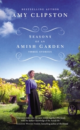  Seasons of an Amish Garden
