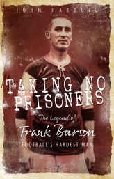  Taking No Prisoners