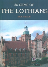  50 Gems of the Lothians