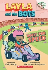 Built for Speed: A Branches Book (Layla and the Bots #2)