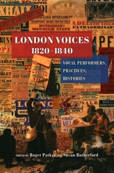  London Voices, 1820?1840